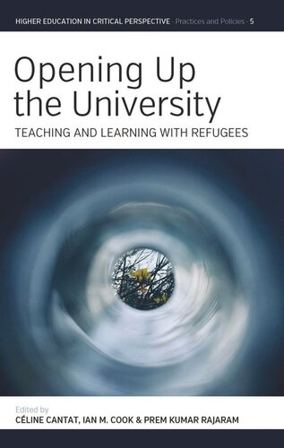 Opening Up the University: Teaching and Learning with Refugees (PDF/EPUB Version)