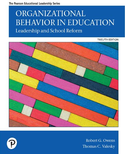 Organizational Behavior in Education Leadership and School Reform, 12th edition (PDF/EPUB Version)