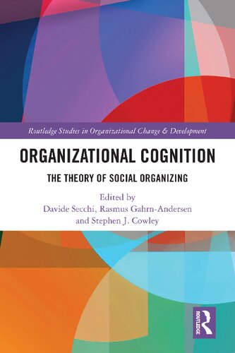 Organizational Cognition: The Theory of Social Organizing (PDF/EPUB Version)