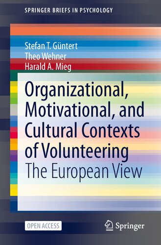 Organizational, Motivational, and Cultural Contexts of Volunteering: The European View (SpringerBriefs in Psychology) (PDF/EPUB Version)