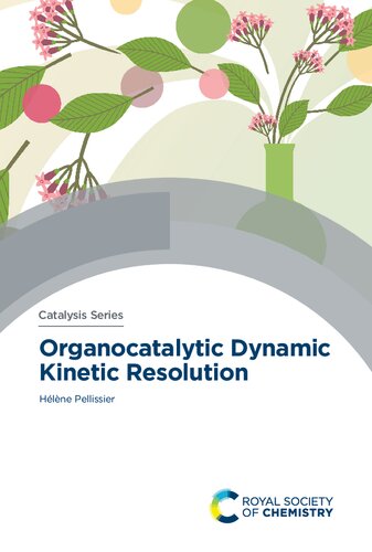 Organocatalytic Dynamic Kinetic Resolution (PDF/EPUB Version)