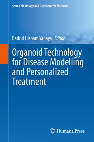Organoid Technology for Disease Modelling and Personalized Treatment (PDF/EPUB Version)
