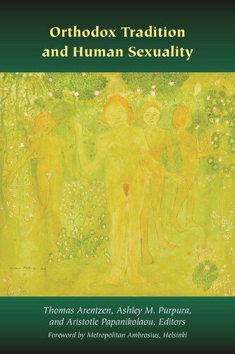 Orthodox Tradition and Human Sexuality (PDF/EPUB Version)