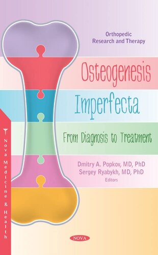 Osteogenesis Imperfecta: From Diagnosis to Treatment (PDF/EPUB Version)