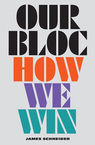 Our Bloc: How We Win (PDF/EPUB Version)