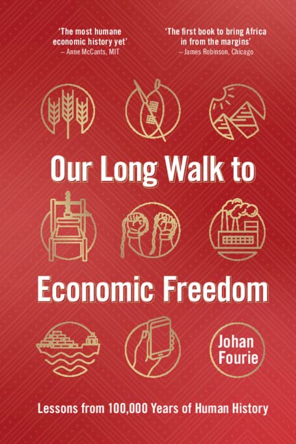 Our Long Walk to Economic Freedom: Lessons from 100,000 Years of Human History (PDF/EPUB Version)