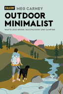 Outdoor Minimalist: Waste Less Hiking, Backpacking and Camping (PDF/EPUB Version)