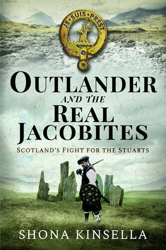 Outlander and the Real Jacobites: Scotland's Fight for the Stuarts (PDF/EPUB Version)