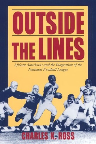 Outside the Lines: African Americans and the Integration of the National Football League (PDF/EPUB Version)