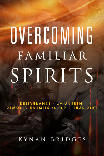 Overcoming Familiar Spirits (PDF/EPUB Version)