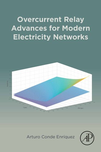 Overcurrent Relay Advances for Modern Electricity Networks (PDF/EPUB Version)