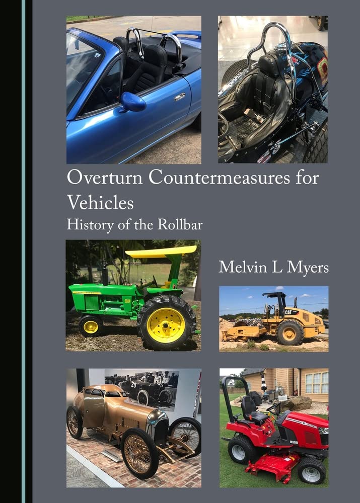 Overturn Countermeasures for Vehicles: History of the Rollbar (PDF/EPUB Version)