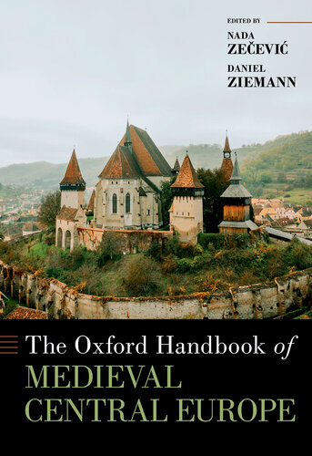 Oxford Handbook of Medieval Central Europe (PDF/EPUB Version)