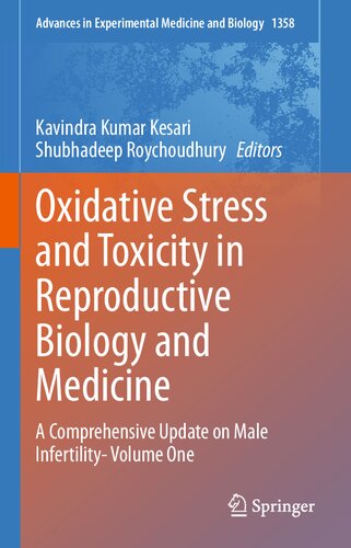 Oxidative Stress and Toxicity in Reproductive Biology and Medicine: A Comprehensive Update on Male Infertility- Volume One (PDF/EPUB Version)