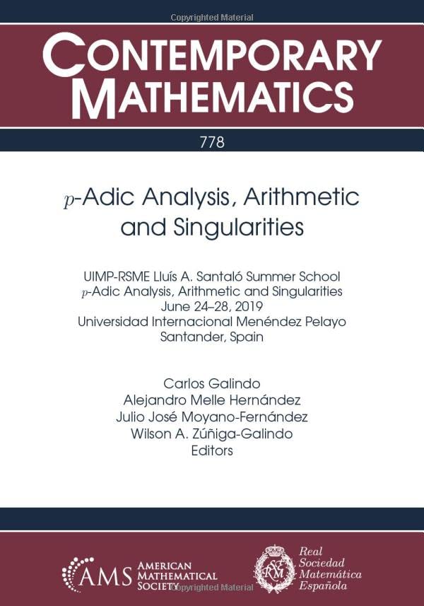 P-adic Analysis, Arithmetic and Singularities (PDF/EPUB Version)