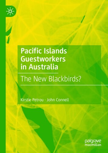 Pacific Islands Guestworkers in Australia: The New Blackbirds? (PDF/EPUB Version)