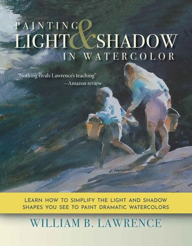 Painting Light and Shadow in Watercolor (PDF/EPUB Version)