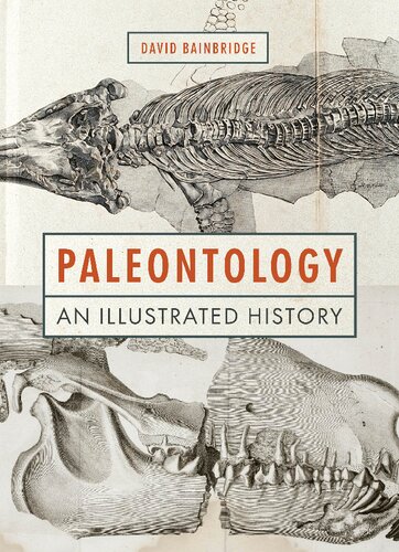 Paleontology: An Illustrated History (PDF/EPUB Version)