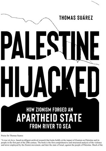 Palestine Hijacked How Zionism Forged an Apartheid State from River to Sea (PDF/EPUB Version)