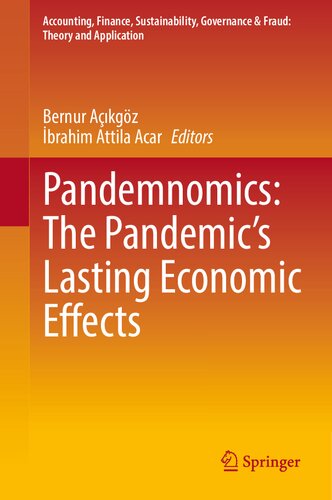 Pandemnomics: The Pandemic's Lasting Economic Effects (PDF/EPUB Version)