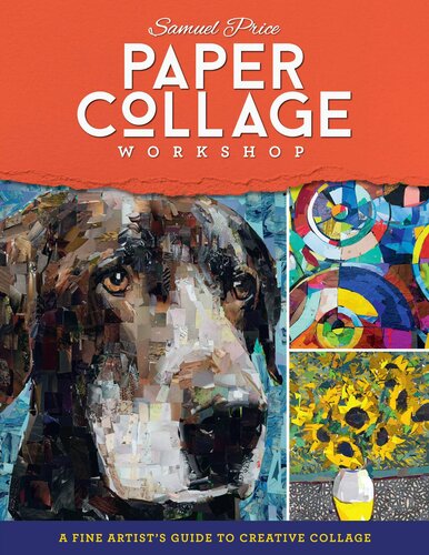 Paper Collage Workshop: A fine artist's guide to creative collage (PDF/EPUB Version)