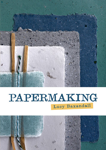 Papermaking (PDF/EPUB Version)