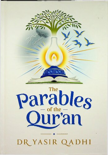 Parables of the Quran (PDF/EPUB Version)