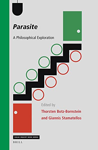 Parasite: A Philosophical Exploration (Value Inquiry Book / Philosophy of Film, 377) (PDF/EPUB Version)