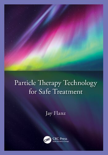 Particle Therapy Technology for Safe Treatment (PDF/EPUB Version)