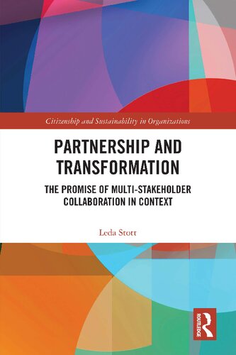 Partnership and Transformation: The Promise of Multi-stakeholder Collaboration in Context (PDF/EPUB Version)