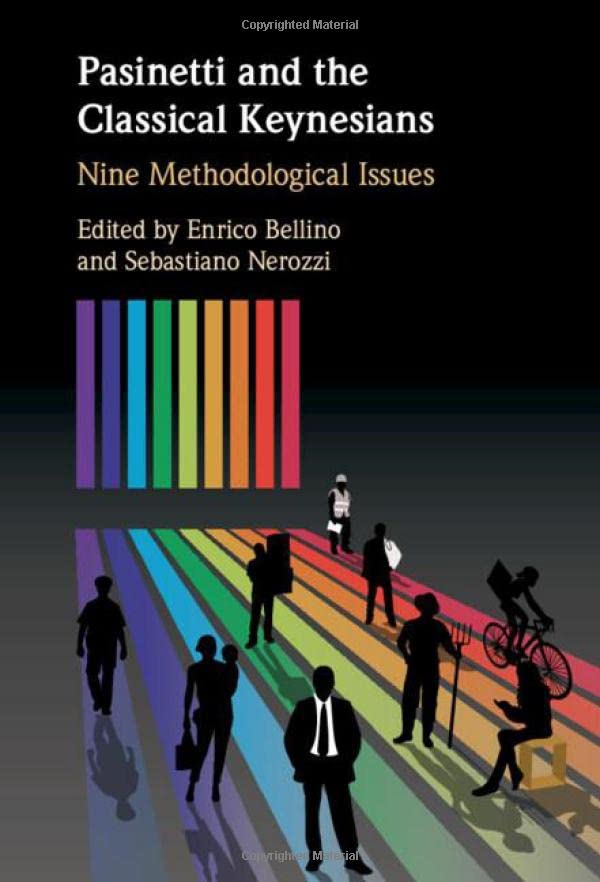 Pasinetti and the Classical Keynesians: Nine Methodological Issues (PDF/EPUB Version)