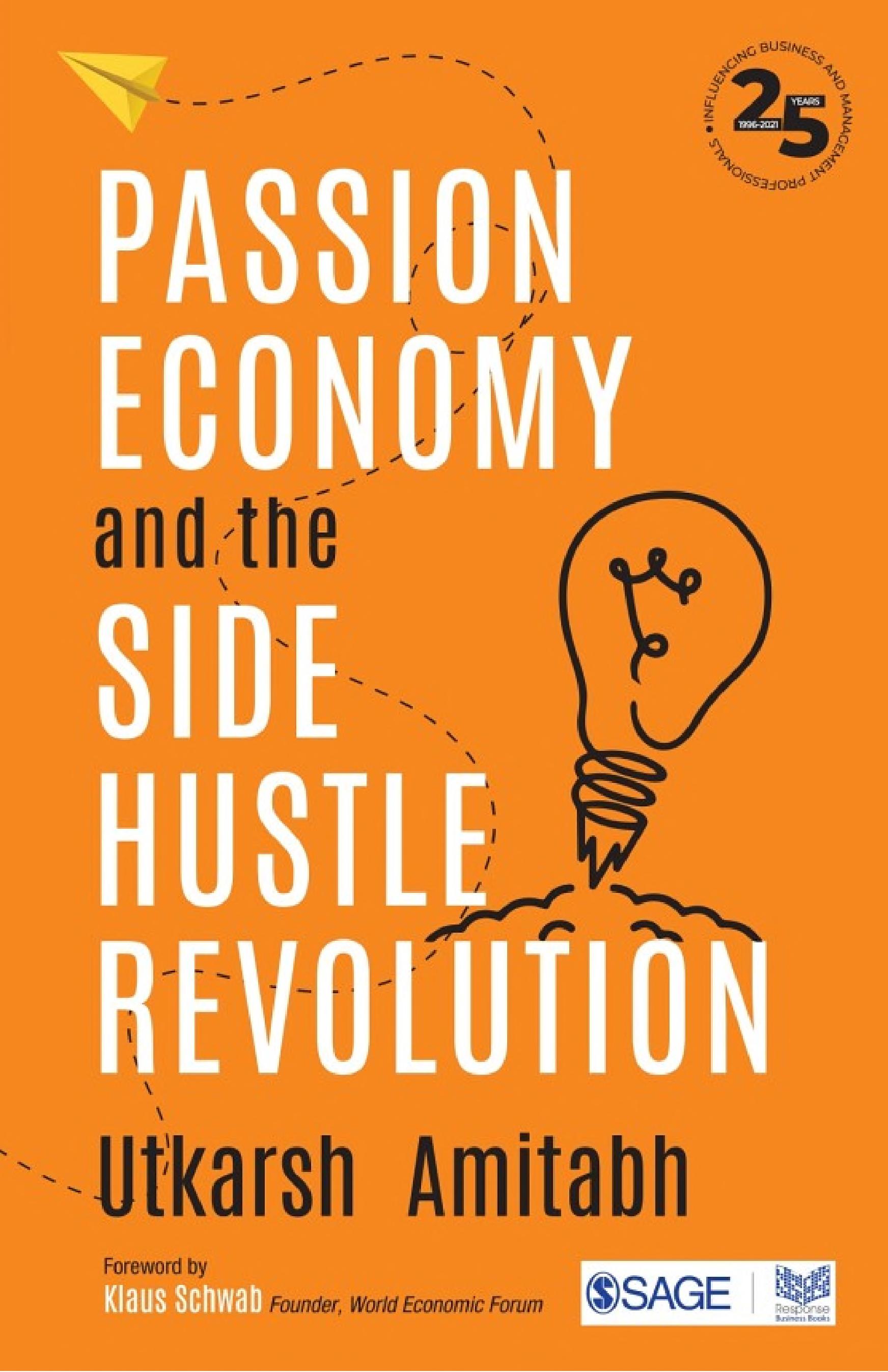 Passion Economy and the Side Hustle Revolution (PDF/EPUB Version)