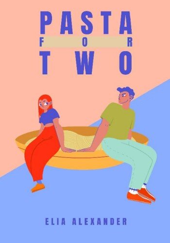 Pasta For Two (PDF/EPUB Version)
