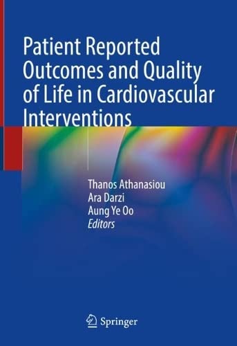 Patient Reported Outcomes and Quality of Life in Cardiovascular Interventions (PDF/EPUB Version)