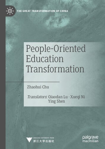 People-Oriented Education Transformation (The Great Transformation of China) (PDF/EPUB Version)