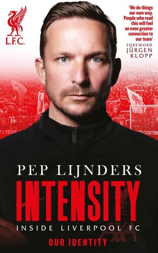 Pep Lijnders: Intensity: Inside Liverpool FC (PDF/EPUB Version)