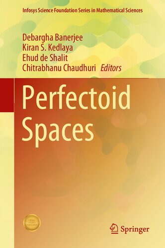 Perfectoid Spaces (Infosys Science Foundation Series) (PDF/EPUB Version)