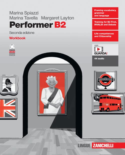 Performer B2. Workbook. Per le Scuole superiori. Con e-book. Con espansione online (PDF/EPUB Version)