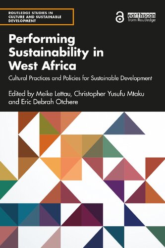 Performing Sustainability in West Africa: Cultural Practices and Policies for Sustainable Development (PDF/EPUB Version)