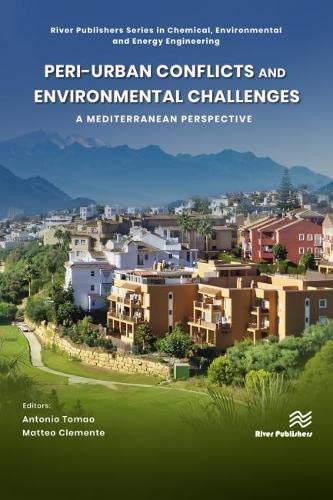 Peri-urban Conflicts and Environmental Challenges: A Mediterranean Perspective (PDF/EPUB Version)