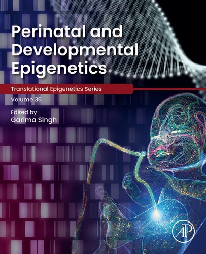 Perinatal and Developmental Epigenetics (PDF/EPUB Version)