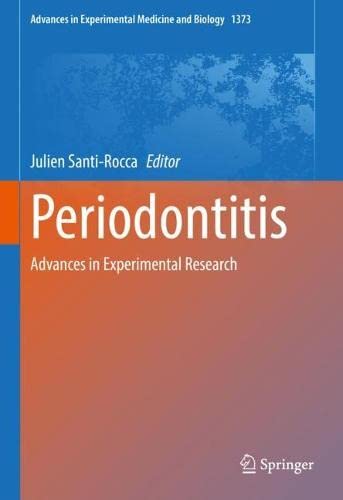 Periodontitis: Advances in Experimental Research (Advances in Experimental Medicine and Biology, 1373) (PDF/EPUB Version)
