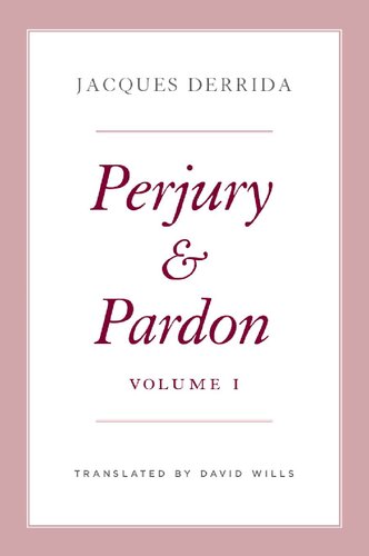 Perjury and Pardon, Volume I (PDF/EPUB Version)