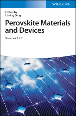 Perovskite Materials and Devices, 2 Volumes (PDF/EPUB Version)