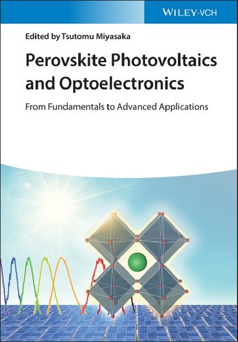 Perovskite Photovoltaics and Optoelectronics: From Fundamentals to Advanced Applications (PDF/EPUB Version)