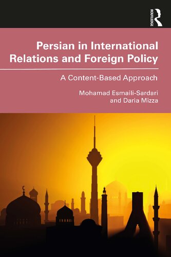 Persian in International Relations and Foreign Policy: A Content-Based Approach (PDF/EPUB Version)