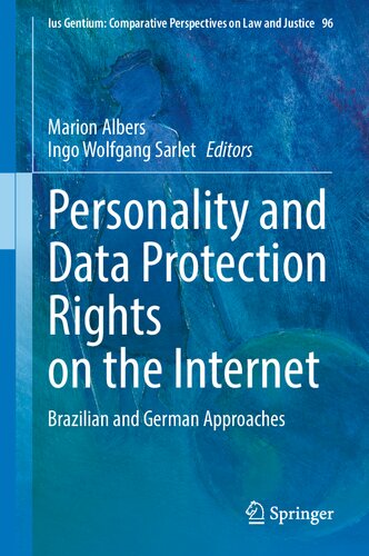 Personality And Data Protection Rights On The Internet: Brazilian And German Approaches (PDF/EPUB Version)