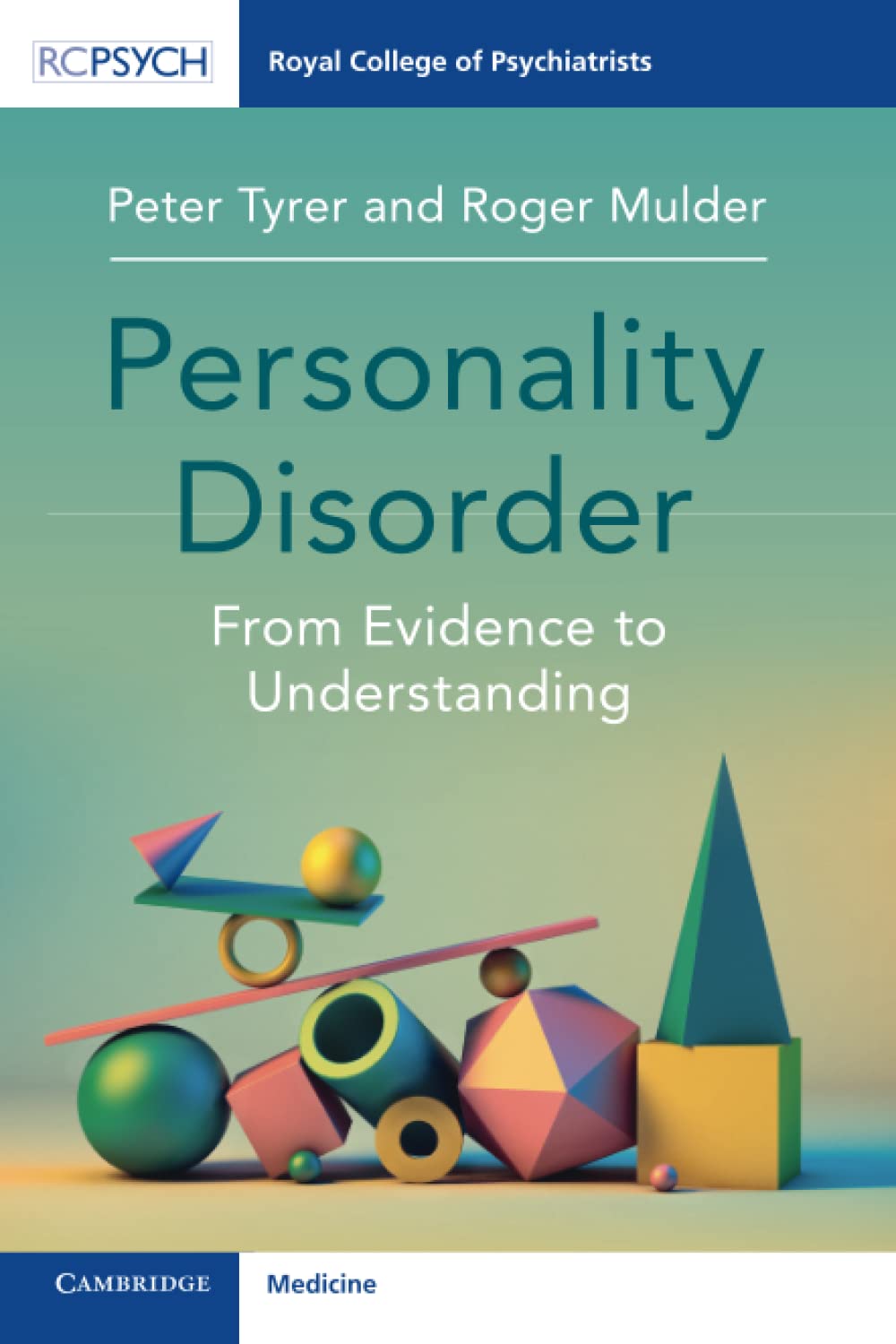 Personality Disorder From Evidence to Understanding (PDF/EPUB Version)