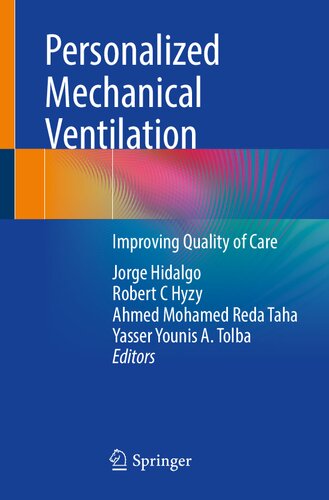 Personalized Mechanical Ventilation: Improving Quality of Care (PDF/EPUB Version)
