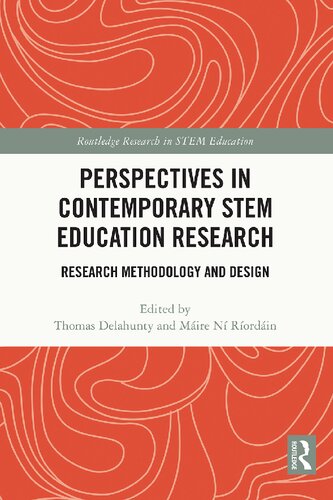 Perspectives in Contemporary STEM Education Research Research Methodology and Design (PDF/EPUB Version)